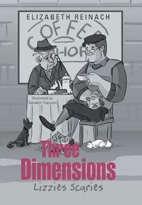 Cover image for Three Dimensions: Lizzies Scaries