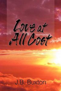 Cover image for Love at All Cost
