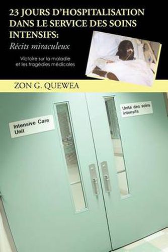 Cover image for 23 Jours D'Hospitalisation Dans Le Service Des Soins Intensifs