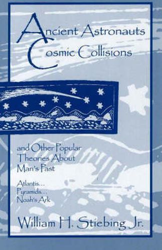 Cover image for Ancient Astronauts, Cosmic Collisions