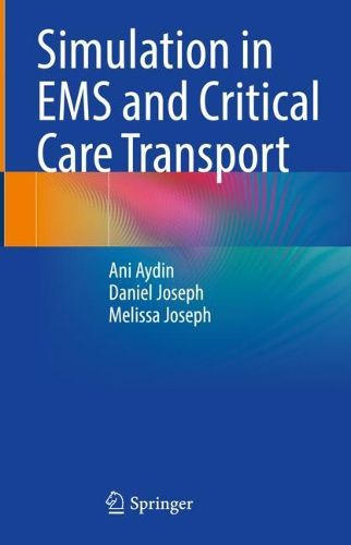Cover image for Simulation in EMS and Critical Care Transport