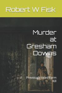 Cover image for Murder at Gresham Downs