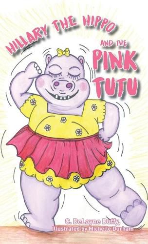 Cover image for Hillary the Hippo and the Pink Tutu