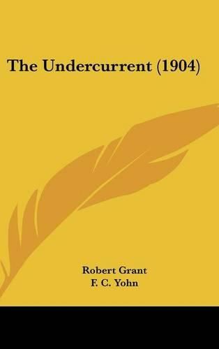 Cover image for The Undercurrent (1904)