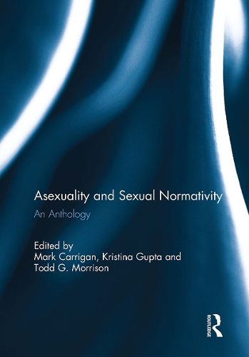 Asexuality and Sexual Normativity