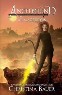 Cover image for Armageddon Special Edition: Angelbound Origins Book 7