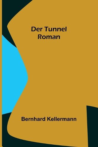 Cover image for Der Tunnel