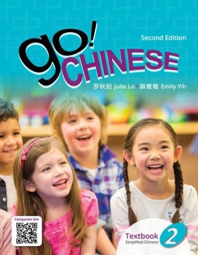 Cover image for Go! Chinese 2, 2e Student Textbook (Simplified Chinese)