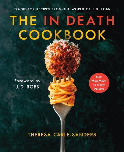 Cover image for The in Death Cookbook