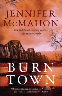 Cover image for Burntown: A Novel