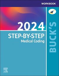 Cover image for Buck's Workbook for Step-by-Step Medical Coding, 2024 Edition