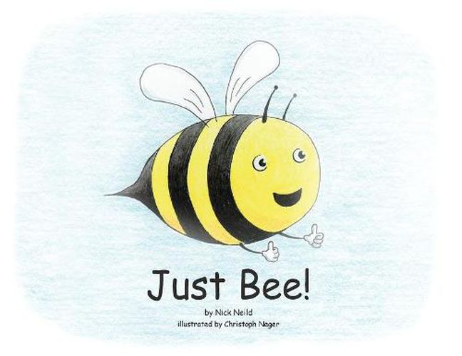 Cover image for Just Bee!