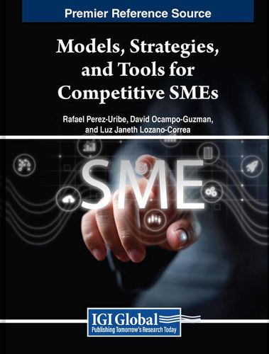 Cover image for Models, Strategies, and Tools for Competitive SMEs