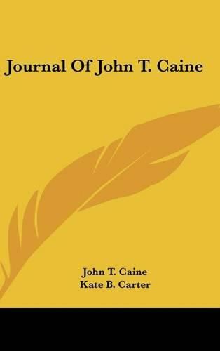 Cover image for Journal of John T. Caine