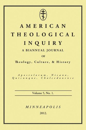 Cover image for American Theological Inquiry, Volume 5, No. 1