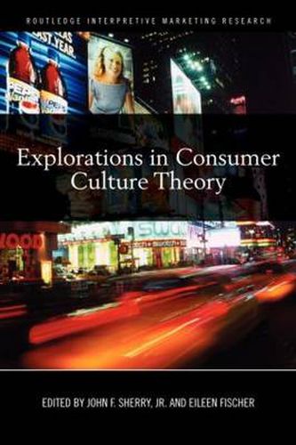 Cover image for Explorations in Consumer Culture Theory