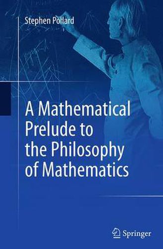 Cover image for A Mathematical Prelude to the Philosophy of Mathematics