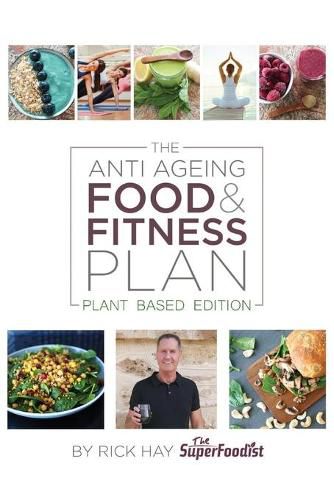 Cover image for The Anti Ageing Food & Fitness Plan: Plant Based Edition