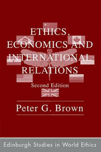 Ethics, Economics and International Relations