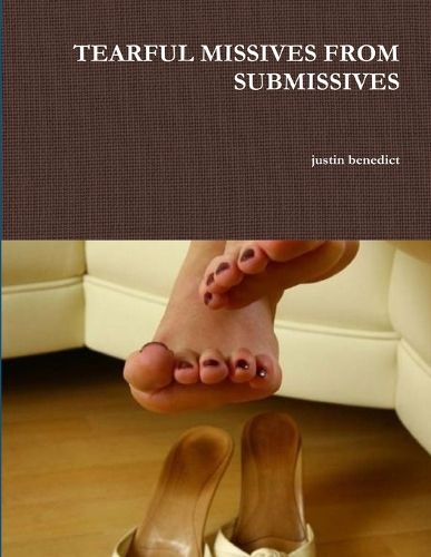 Cover image for Tearful Missives from Submissives