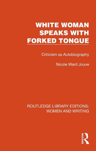 Cover image for White Woman Speaks with Forked Tongue