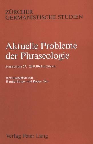 Aktuelle Probleme Der Phraseologie