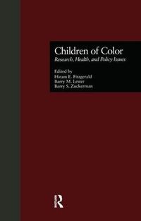 Cover image for Children of Color: Research, Health, and Policy Issues