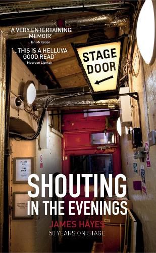 Cover image for Shouting in the Evenings: 50 Years on the Stage