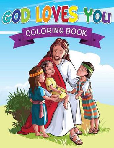 Cover image for God Loves You Coloring Book