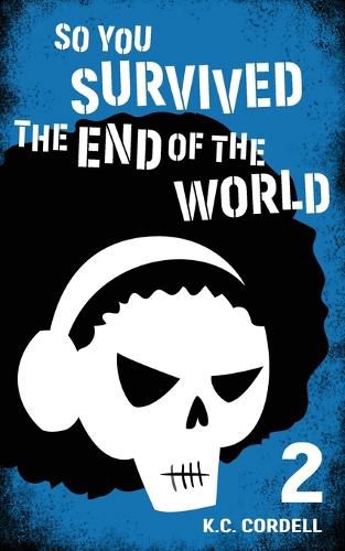 Cover image for So You Survived the End of the World