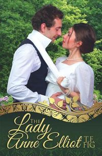 Cover image for The Lady Anne Elliot