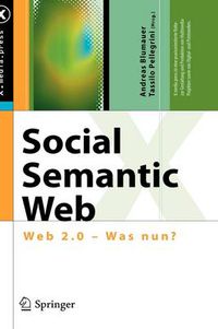 Cover image for Social Semantic Web: Web 2.0 - Was Nun?