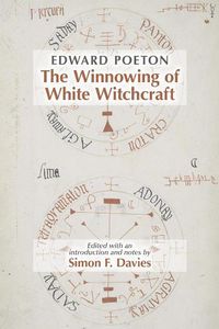 Cover image for Edward Poeton: The Winnowing of White Witchcraft