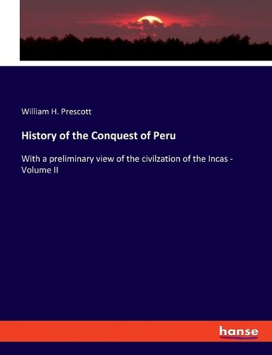 Cover image for History of the Conquest of Peru