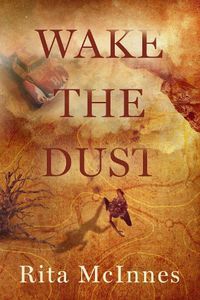 Cover image for Wake the Dust