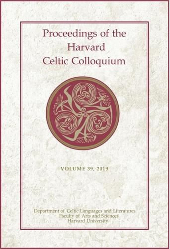 Cover image for Proceedings of the Harvard Celtic Colloquium, 39: 2019