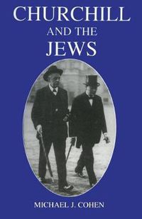 Cover image for Churchill and the Jews, 1900-1948