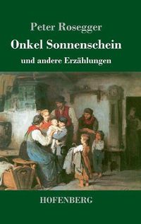 Cover image for Onkel Sonnenschein: und andere Erzahlungen