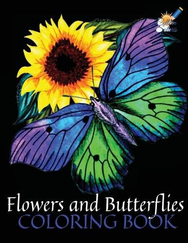 Cover image for Flowers and Butterflies Coloring Book: A Beautiful Coloring Book with Butterflies and Flowers for Stress Relieving & Relaxation