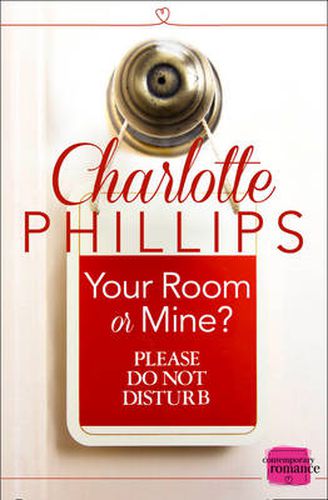 Cover image for Your Room or Mine?: (A Novella)