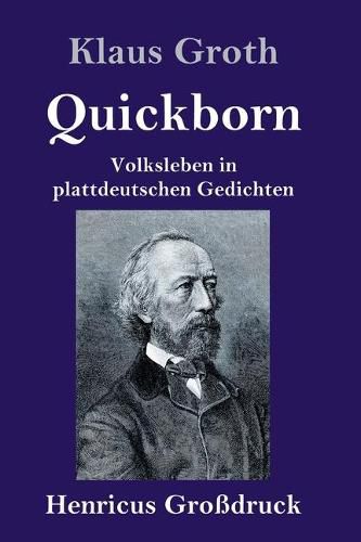 Cover image for Quickborn (Grossdruck): Volksleben in plattdeutschen Gedichten