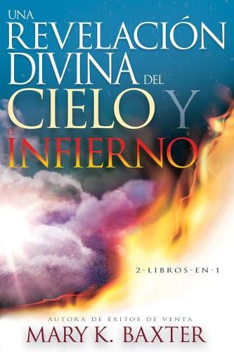 Cover image for Una Revelacion Divina del Cielo Y El Infierno