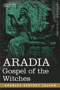 Cover image for Aradia: Gospel of the Witches