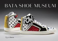 Cover image for Bata Shoe Museum: A Guide to the Collection