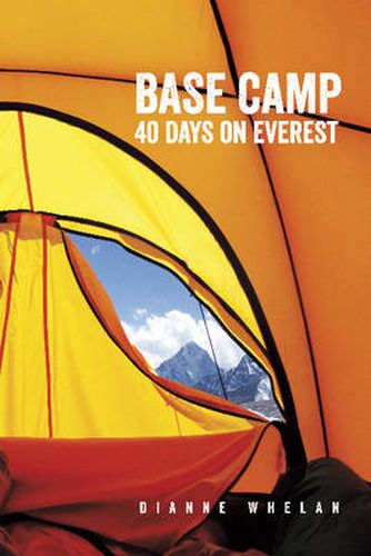 Cover image for Base Camp: 40 Days on Everest