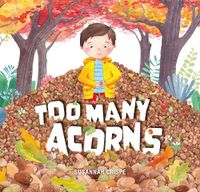 Cover image for Too Many Acorns