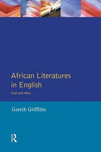 Cover image for African Literatures in English: East and West