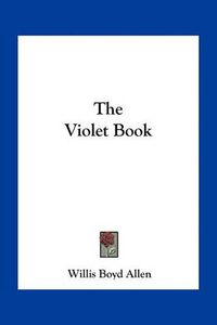 Cover image for The Violet Book