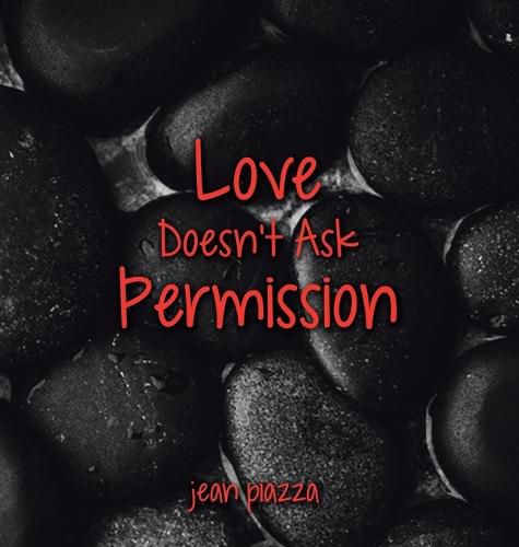 Cover image for Love Doesn't Ask Permission