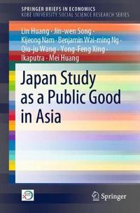 Cover image for Japan Study as a Public Good in Asia